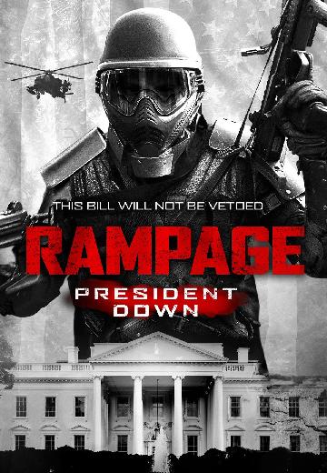 Rampage: President Down poster
