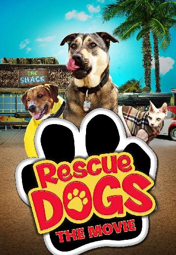 Rescue Dogs: The Movie poster