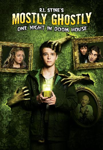 R.L. Stine's Mostly Ghostly: One Night in Doom House poster
