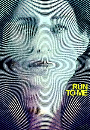 Run to Me poster