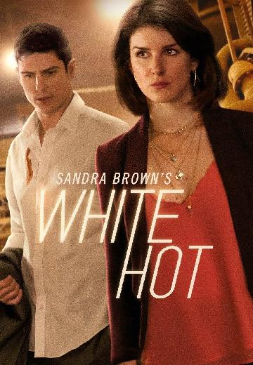 Sandra Brown's White Hot poster