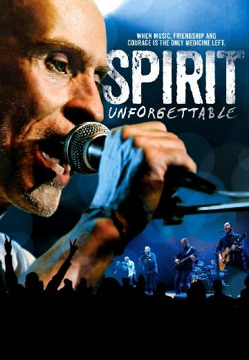 Spirit Unforgettable poster
