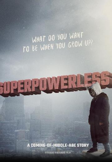 Superpowerless poster
