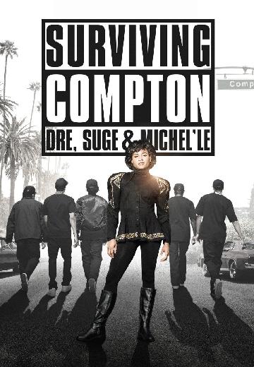 Surviving Compton: Dre, Suge and Me poster