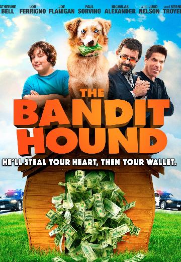 The Bandit Hound poster