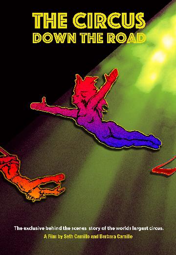 The Circus: Down the Road poster