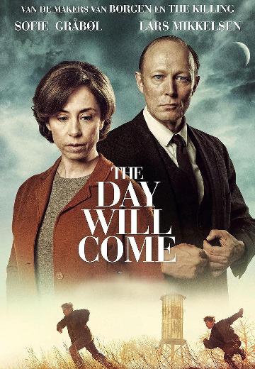 The Day Will Come poster