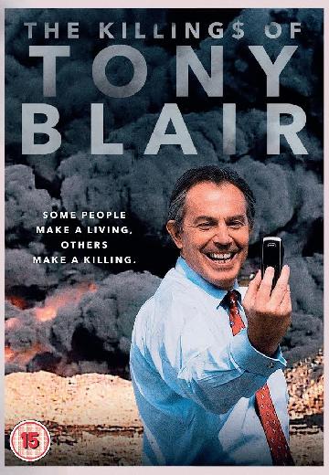 The Killing$ of Tony Blair poster