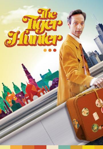 The Tiger Hunter poster