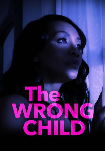 The Wrong Child poster