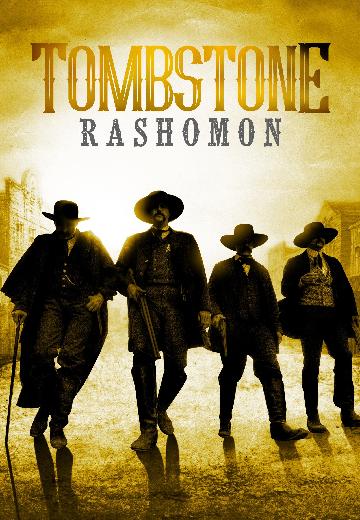 Tombstone-Rashomon poster