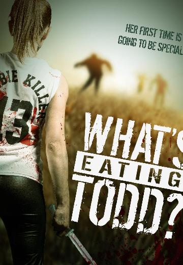 What's Eating Todd? poster