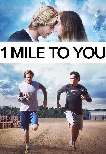 1 Mile to You poster