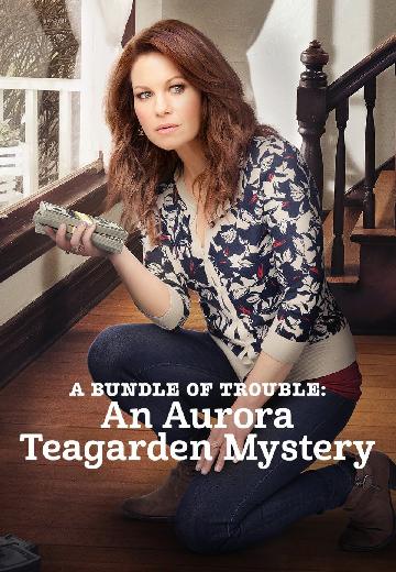 A Bundle of Trouble: An Aurora Teagarden Mystery poster