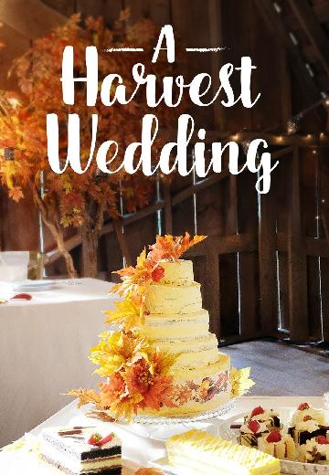 A Harvest Wedding poster