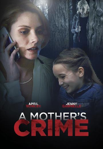 A Mother's Crime poster