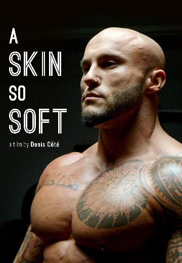 A Skin So Soft poster