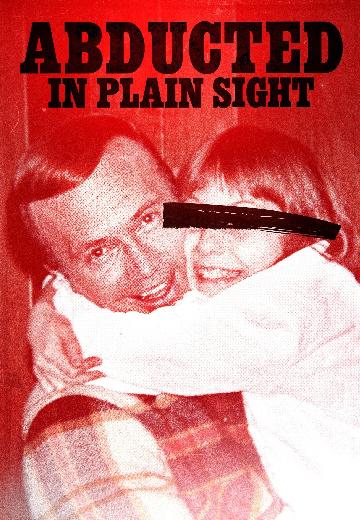 Abducted in Plain Sight poster
