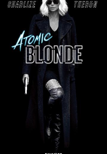 Atomic Blonde poster