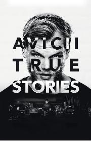 Avicii: True Stories poster