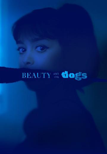 Beauty and the Dogs poster