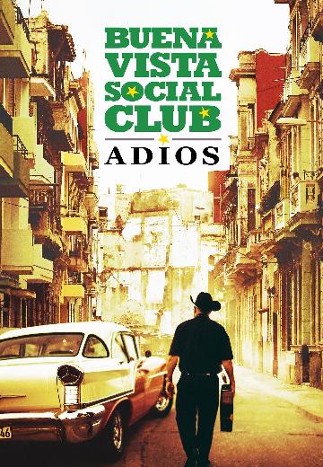 Buena Vista Social Club: Adiós poster