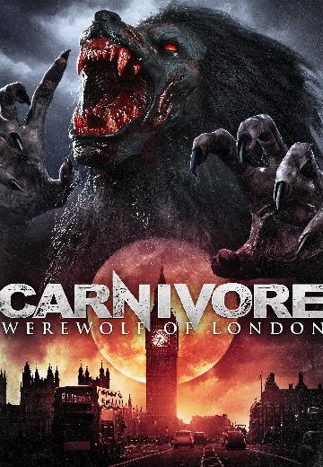 Carnivore: Werewolf of London poster
