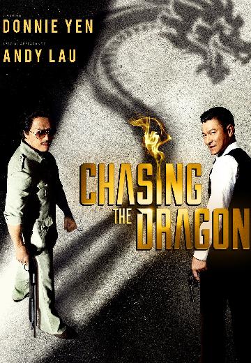 Chasing the Dragon poster
