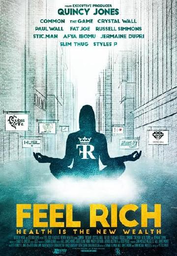 Feel Rich: Health Is the New Wealth poster