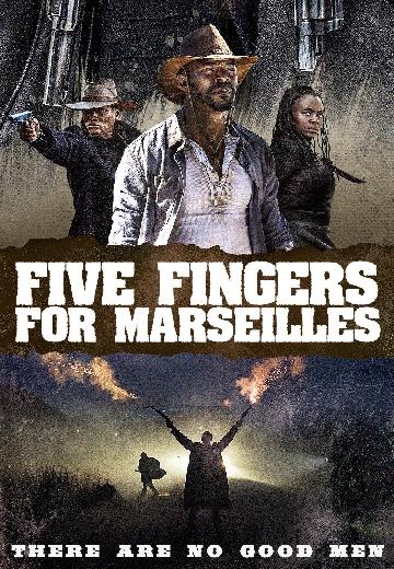Five Fingers for Marseilles poster