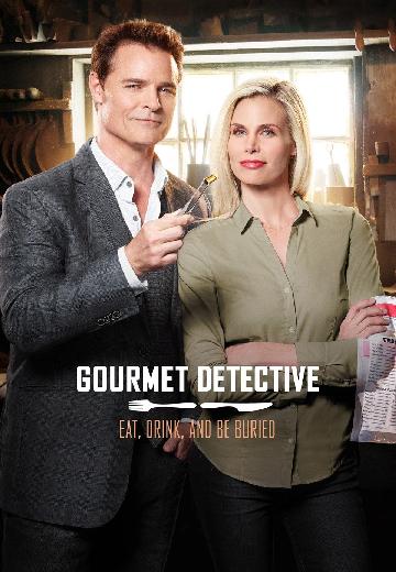 The Gourmet Detective: Eat, Drink, and Be Buried poster