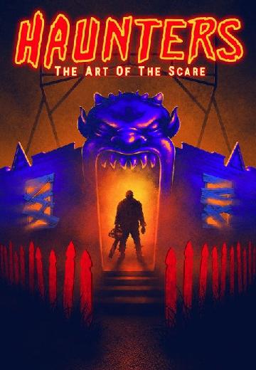 Haunters: The Art of the Scare poster