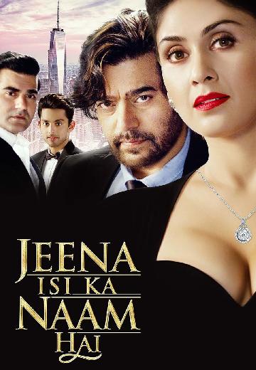 Jeena Isi Ka Naam Hai poster