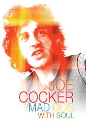 Joe Cocker: Mad Dog with Soul poster