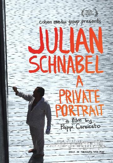 Julian Schnabel: A Private Portrait poster