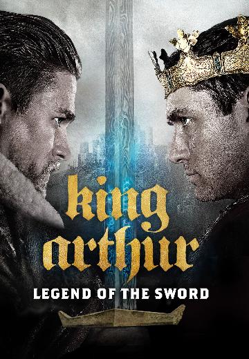 King Arthur: Legend of the Sword poster