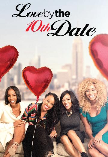 Love by the 10th Date poster