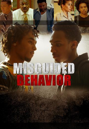 Misguided Behavior poster