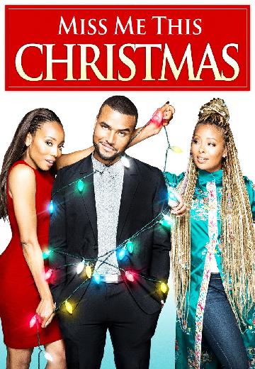 Miss Me This Christmas poster