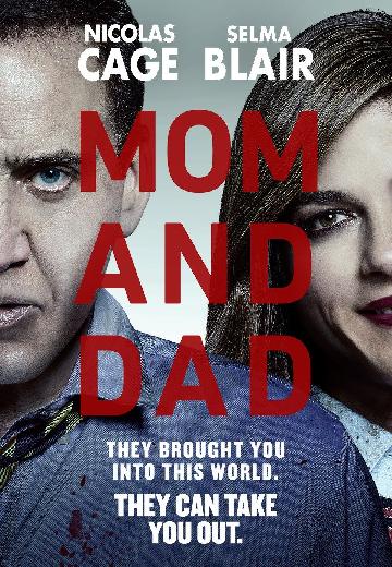 Mom and Dad poster