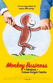 Monkey Business: The Adventures of Curious George's Creators poster