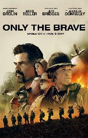 Only the Brave poster