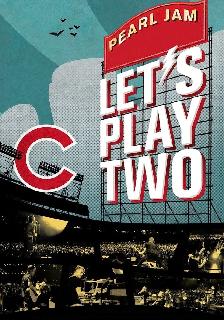 Pearl Jam: Let's Play Two poster