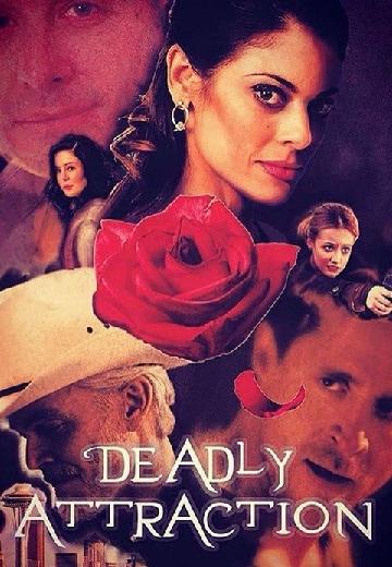 Deadly Attraction poster