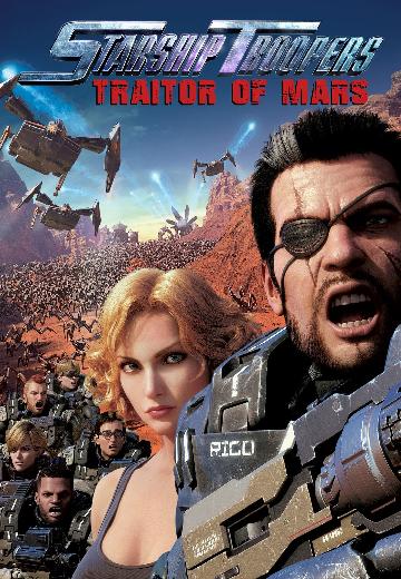 Starship Troopers: Traitor of Mars poster
