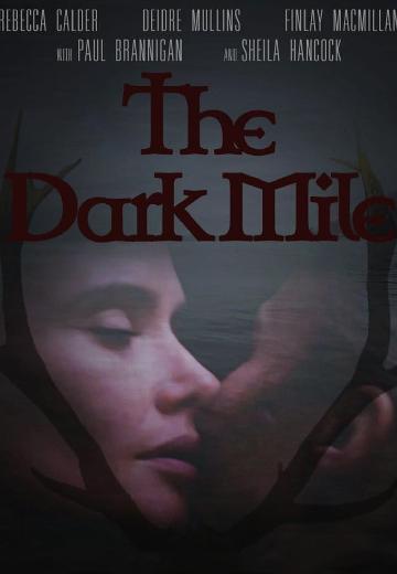 The Dark Mile poster