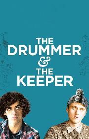 The Drummer and the Keeper poster