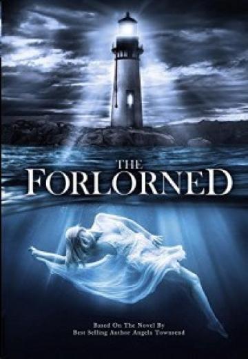 The Forlorned poster