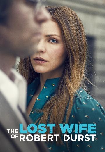 The Lost Wife of Robert Durst poster