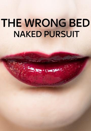 The Wrong Bed: Naked Pursuit poster